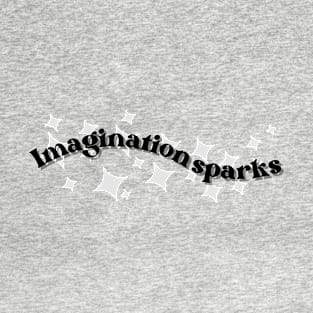 Imagination sparks booklover T-Shirt